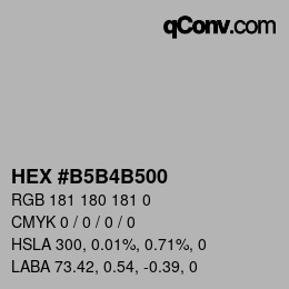 Color code: HEX #B5B4B500 | qconv.com