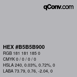 カラーコード: HEX #B5B5B900 | qconv.com