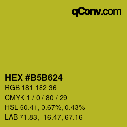 カラーコード: HEX #B5B624 | qconv.com