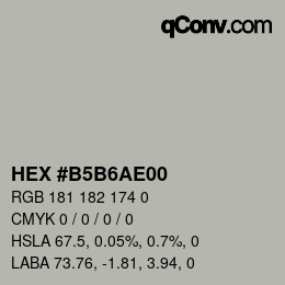 カラーコード: HEX #B5B6AE00 | qconv.com