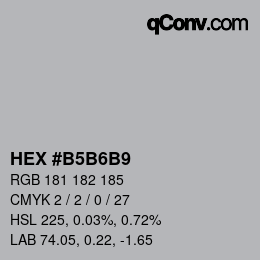 Color code: HEX #B5B6B9 | qconv.com