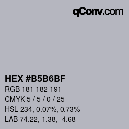 颜色代码: HEX #B5B6BF | qconv.com