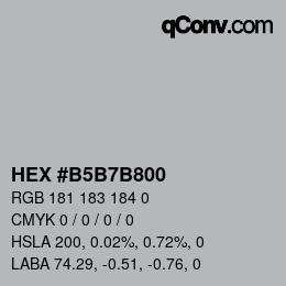 Color code: HEX #B5B7B800 | qconv.com