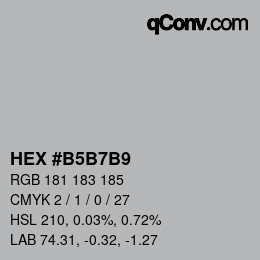 颜色代码: HEX #B5B7B9 | qconv.com