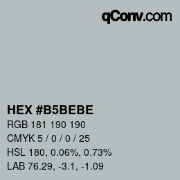 カラーコード: HEX #B5BEBE | qconv.com