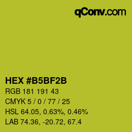 カラーコード: HEX #B5BF2B | qconv.com
