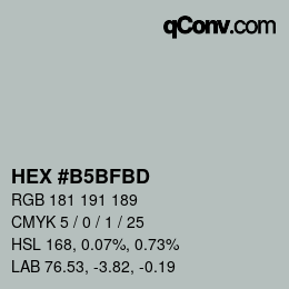 カラーコード: HEX #B5BFBD | qconv.com