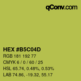 カラーコード: HEX #B5C04D | qconv.com