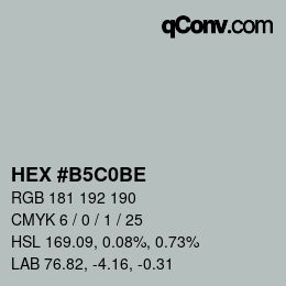 颜色代码: HEX #B5C0BE | qconv.com