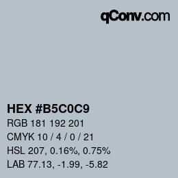 カラーコード: HEX #B5C0C9 | qconv.com
