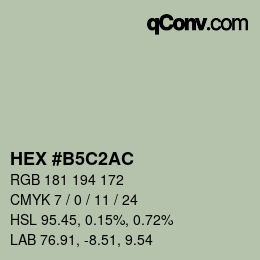 カラーコード: HEX #B5C2AC | qconv.com