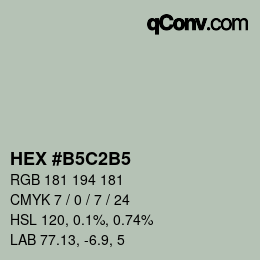 Color code: HEX #B5C2B5 | qconv.com