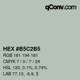 Color code: HEX #B5C2B5 | qconv.com