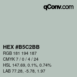 颜色代码: HEX #B5C2BB | qconv.com