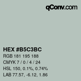 カラーコード: HEX #B5C3BC | qconv.com