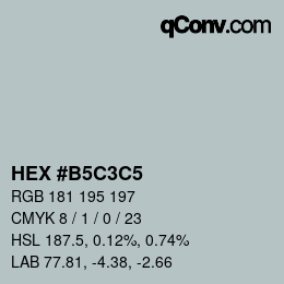 Código de color: HEX #B5C3C5 | qconv.com