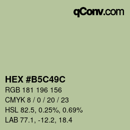 颜色代码: HEX #B5C49C | qconv.com