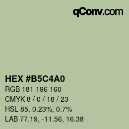 カラーコード: HEX #B5C4A0 | qconv.com