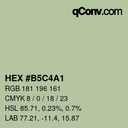 颜色代码: HEX #B5C4A1 | qconv.com