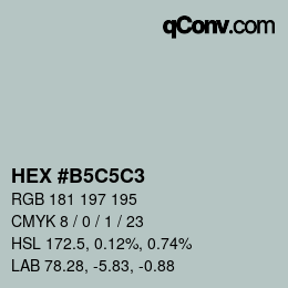 颜色代码: HEX #B5C5C3 | qconv.com