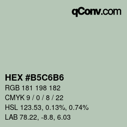 Color code: HEX #B5C6B6 | qconv.com