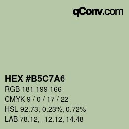 颜色代码: HEX #B5C7A6 | qconv.com