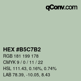 カラーコード: HEX #B5C7B2 | qconv.com