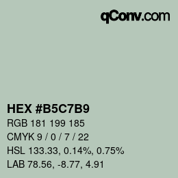 颜色代码: HEX #B5C7B9 | qconv.com