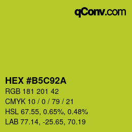 カラーコード: HEX #B5C92A | qconv.com