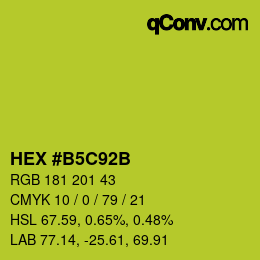 Farbcode: HEX #B5C92B | qconv.com