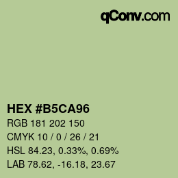 颜色代码: HEX #B5CA96 | qconv.com