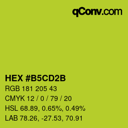 カラーコード: HEX #B5CD2B | qconv.com