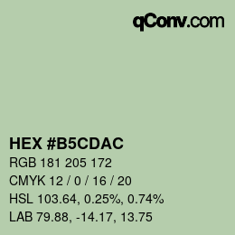 颜色代码: HEX #B5CDAC | qconv.com