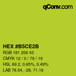 カラーコード: HEX #B5CE2B | qconv.com