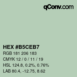 カラーコード: HEX #B5CEB7 | qconv.com