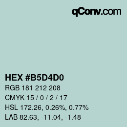 颜色代码: HEX #B5D4D0 | qconv.com
