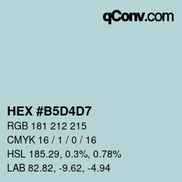 カラーコード: HEX #B5D4D7 | qconv.com