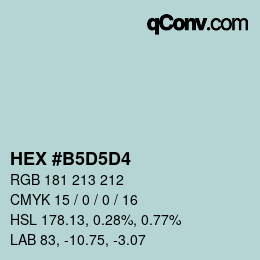 カラーコード: HEX #B5D5D4 | qconv.com