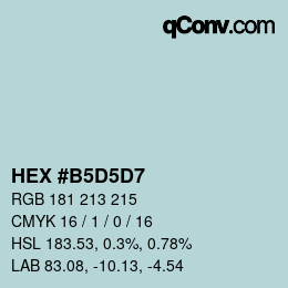 カラーコード: HEX #B5D5D7 | qconv.com