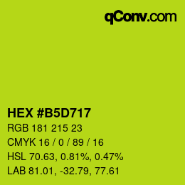 Color code: HEX #B5D717 | qconv.com