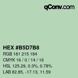 カラーコード: HEX #B5D7B8 | qconv.com