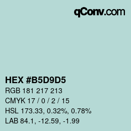 颜色代码: HEX #B5D9D5 | qconv.com