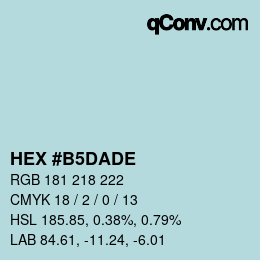 颜色代码: HEX #B5DADE | qconv.com