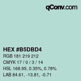 カラーコード: HEX #B5DBD4 | qconv.com