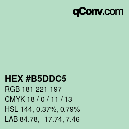 カラーコード: HEX #B5DDC5 | qconv.com