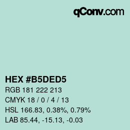 颜色代码: HEX #B5DED5 | qconv.com