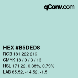 颜色代码: HEX #B5DED8 | qconv.com
