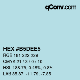 颜色代码: HEX #B5DEE5 | qconv.com