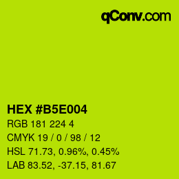 Color code: HEX #B5E004 | qconv.com