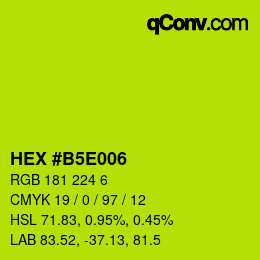 颜色代码: HEX #B5E006 | qconv.com
